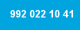 992 022 10 41 992 022 10 41